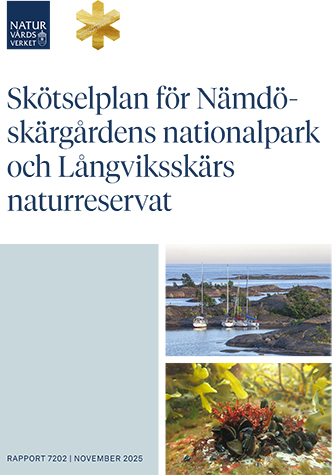 Omslag till rapporten Skötselplan för Nämdöskärgårdens nationalpark och Långviksskärs naturreservat